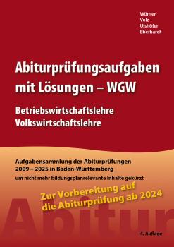 Abiturprüfungsaufgaben mit Lösungen – WGW