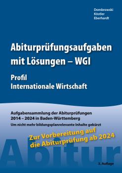 Abiturprüfungsaufgaben mit Lösungen (WGI) für Abitur ab 2024