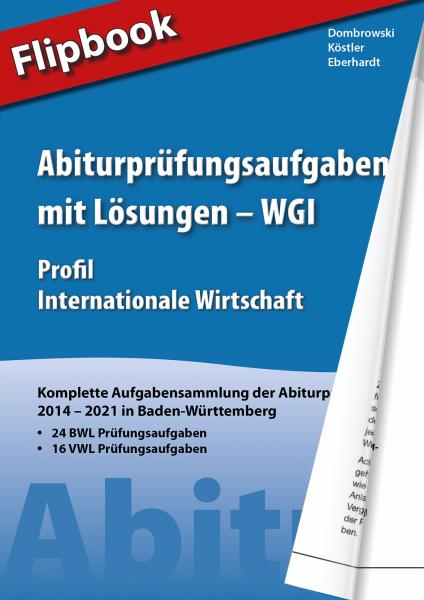 Abiturprüfungsaufgaben mit Lösungen 5 (WGI) Flipbook
