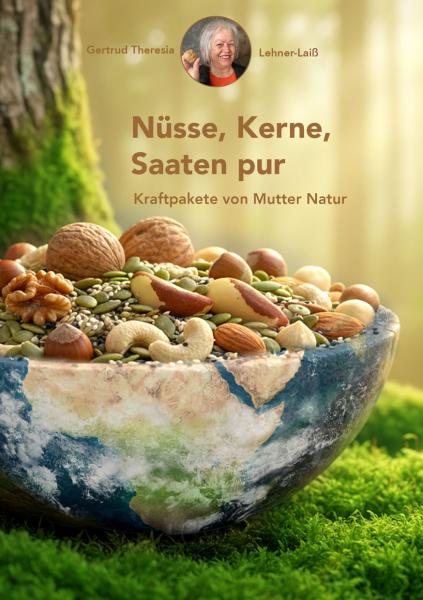 Nüsse, Kerne, Saaten pur ... – Vorbestellung